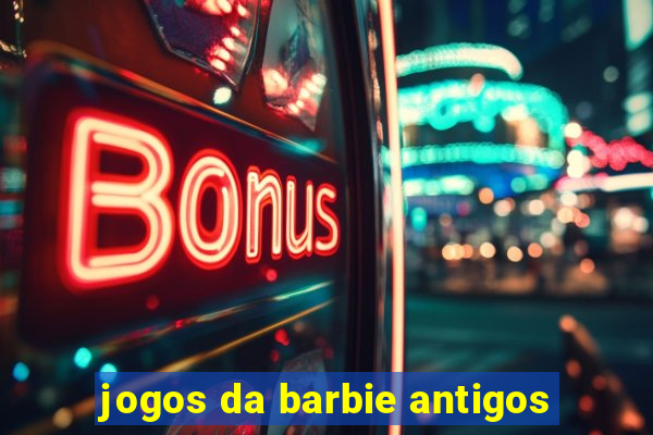 jogos da barbie antigos